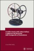 L'eredità classica nella cultura italiana e ungherese nell'ottocento d al neoclassicismo alle avanguardie. Ediz. multilingue