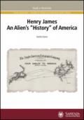 Henry James. An alien's «history» of America