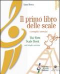 Il primo libro delle scale e semplici esercizi per violino. Ediz. bilingue