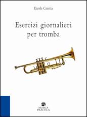 Esercizi giornalieri per tromba