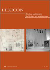 Lexicon. Storie e architettura in Sicilia e nel Mediterraneo. 19.