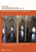 Speciale Lexicon (2021). Vol. 1: llotges comercials a la Corona d'Aragó (s. XIV-XVI), Les.