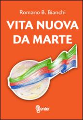 Vita nuova da Marte