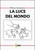 La luce del mondo