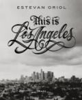 This is Los Angeles