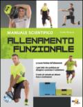 Allenamento funzionale. Manuale scientifico