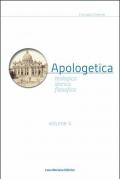 Apologetica. Religiosa, storica, filosofica. Vol. 4