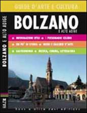 Bolzano. Guida d'arte e cultura