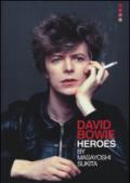 David Bowie «heroes»