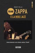 Frank Zappa e la musica jazz