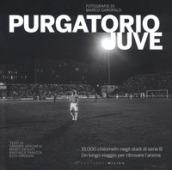 Purgatorio Juve. Ediz. illustrata