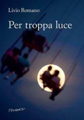 Per troppa luce (Fernandel)