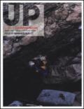 Up European Climbing Report 2016. Annuario di alpinismo europeo