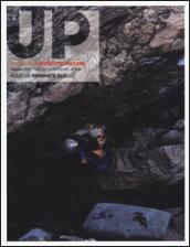 Up European Climbing Report 2016. Annuario di alpinismo europeo