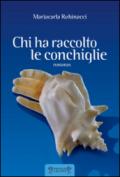 Chi ha raccolto le conchiglie