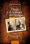 I lupi e il rumore del tempo