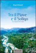 Tra il Piave e il Soligo. Né vincitori né vinti