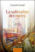 La solitudine dei metrò