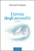 L'eresia degli asconditi