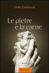 Le pietre e la carne