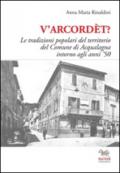 V'arcordèt? Le tradizioni popolari del territorio del comune di Acqualagna intorno agli anni '50