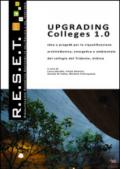 Upgrading. Colleges 1.0. Ediz. italiana