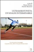 Ultramaratoneta. Un'analisi interminabile