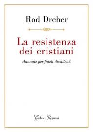 La resistenza dei cristiani