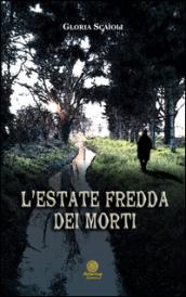 L'estate fredda dei morti