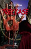 Treccase