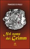 Nel nome dei Grimm