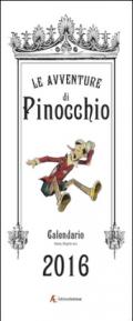 Calendario 2016 Pinocchio. Ediz. italiana e inglese