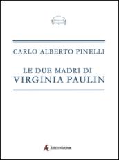 Le due madri di Virginia Paulin
