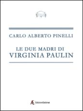 Le due madri di Virginia Paulin