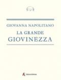 La grande giovinezza