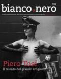 Bianco e nero. Rivista quadrimestrale del centro sperimentale di cinematografia (2018). Vol. 591: Piero Tosi... Piero Tosi, il talento del grande artigiano