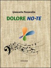 Dolore No-te