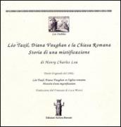 Léo Taxil, Diana Vaugham e la Chiesa romana. Storia di una mistificazione