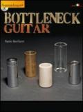 Bottleneck guitar. Ediz. italiana e inglese. Con CD Audio