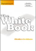The white book. Ediz. italiana