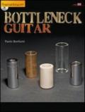 Bottleneck guitar. Con CD Audio