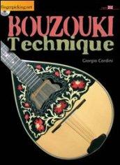 Bouzouki Technique. Ediz. inglese. Con CD Audio