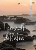 I cristalli dell'alba