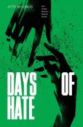 Days of hate. Atto secondo