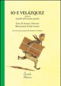 Io e Velàzquez ovvero il giallo dell'insolito quadro