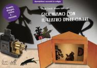 Giochiamo con il teatro delle ombre