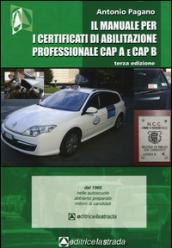 Il manuale per i certificati di abilitazione professionale CAP A e CAP B