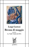 Brezza di maggio ovvero la «bella» Italia del 1975