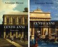 Cento anni. Vol. 1-2