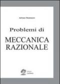 Problemi di meccanica razionale